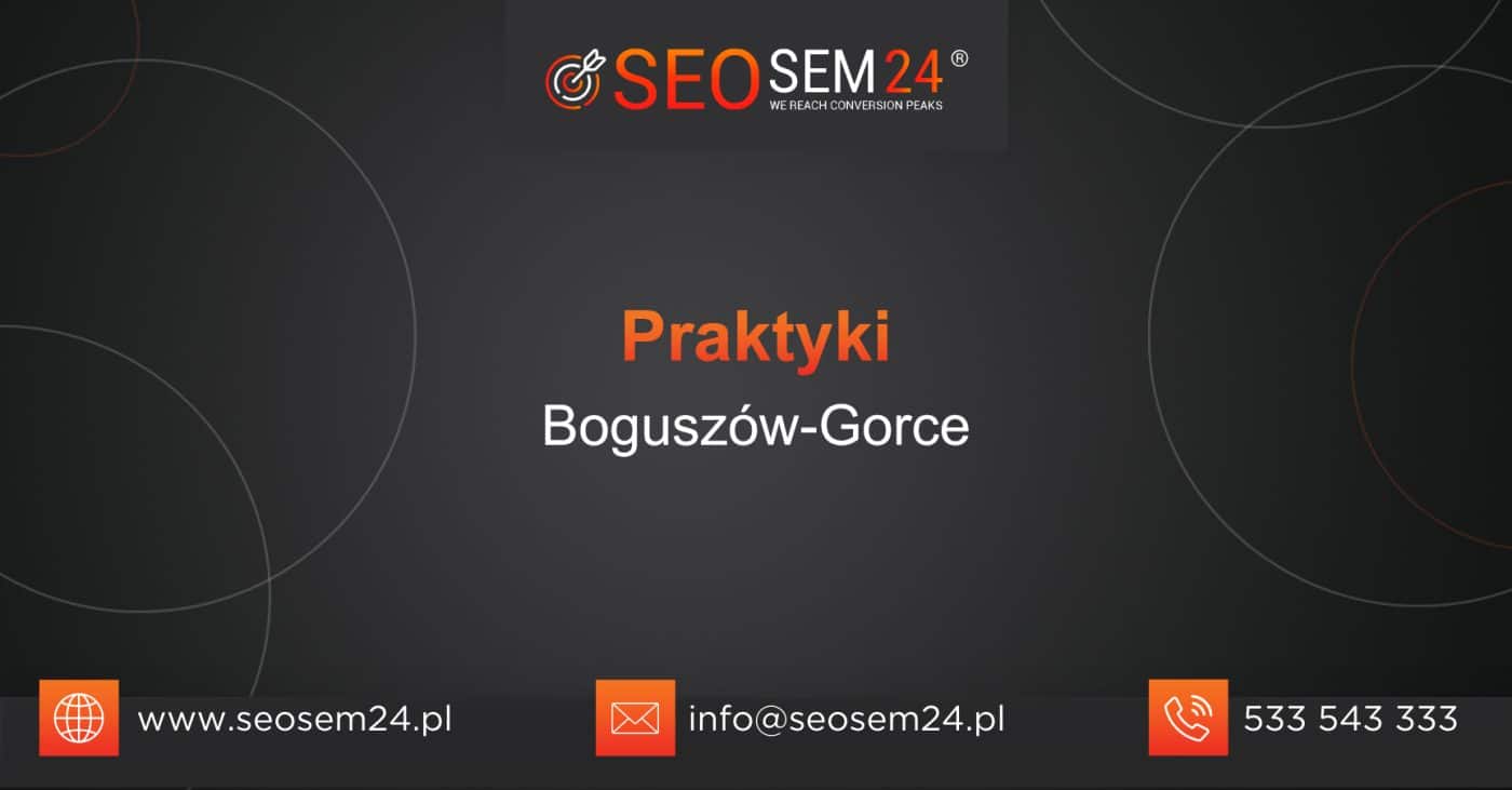 Praktyki Boguszów-Gorce