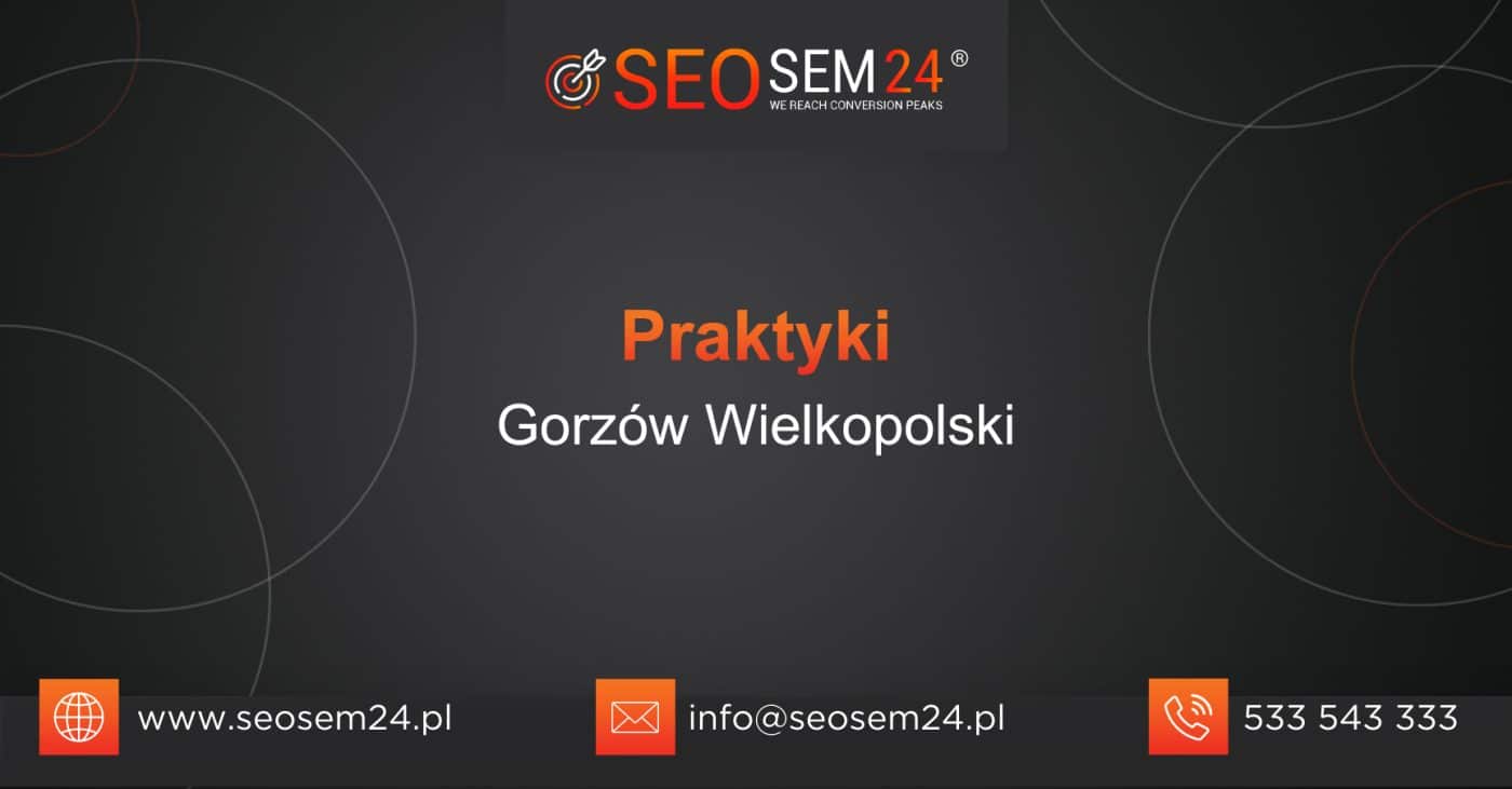 Praktyki Gorzów Wielkopolski