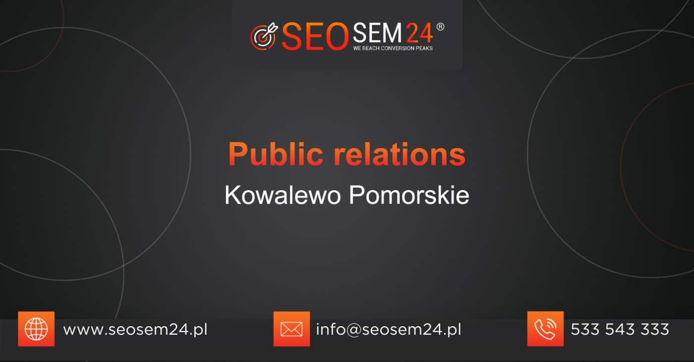 Public Relations Kowalewo Pomorskie