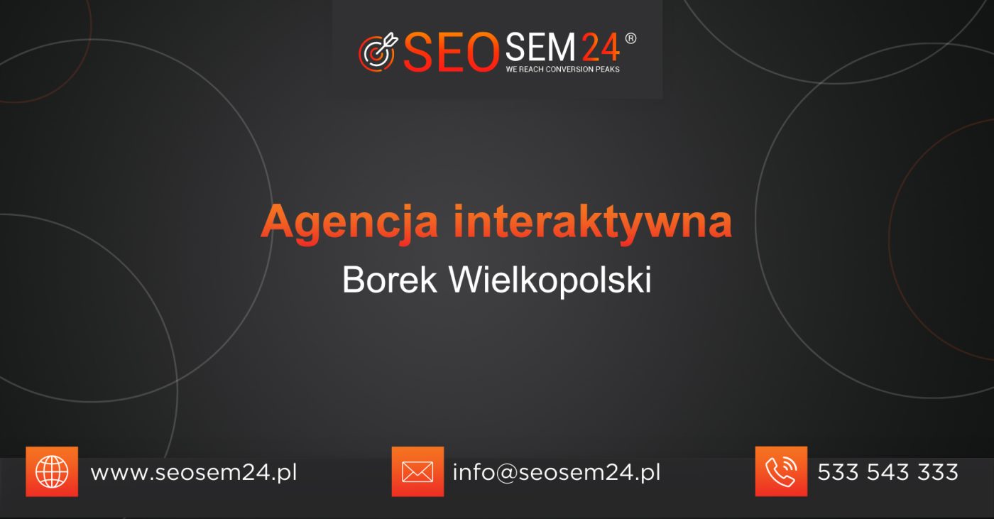 Agencja interaktywna Borek Wielkopolski