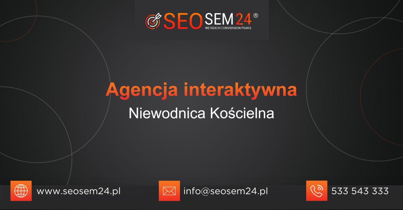 Agencja interaktywna Niewodnica Kościelna