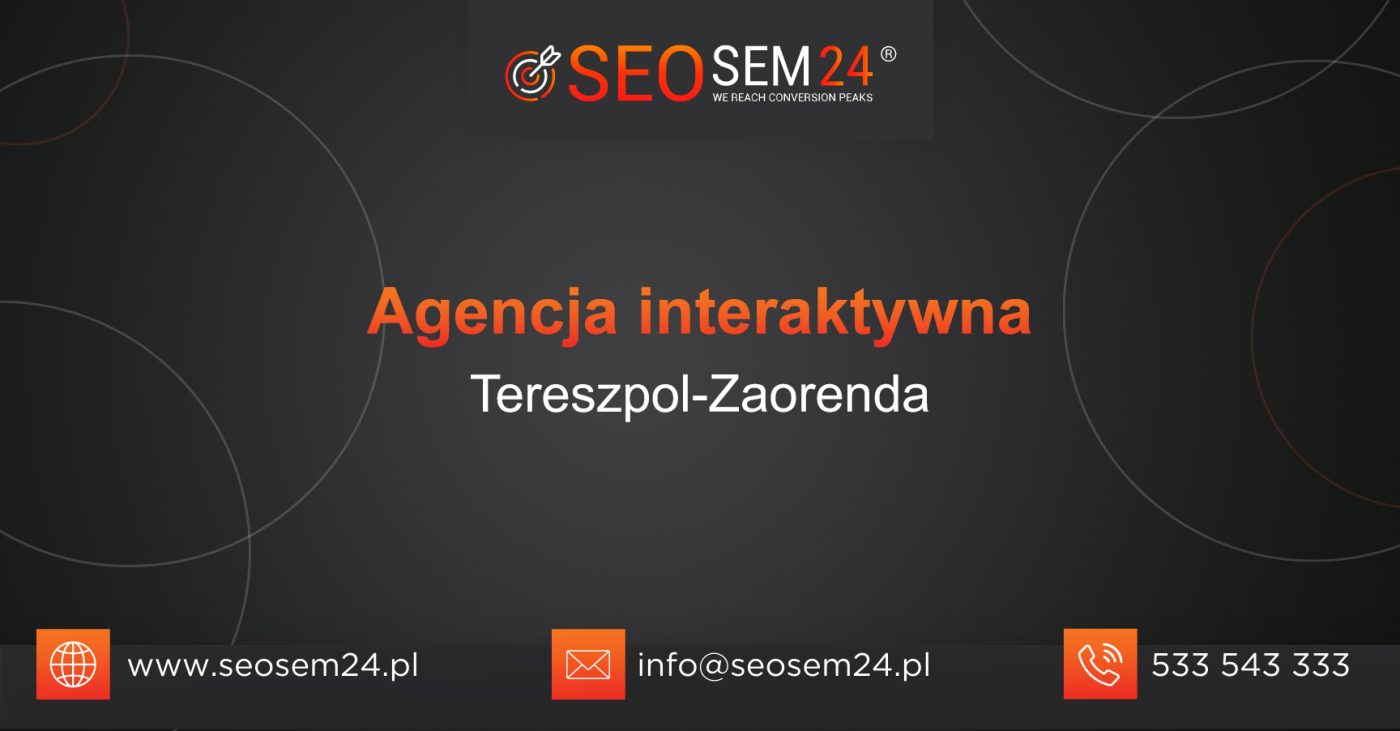 Agencja interaktywna Tereszpol-Zaorenda