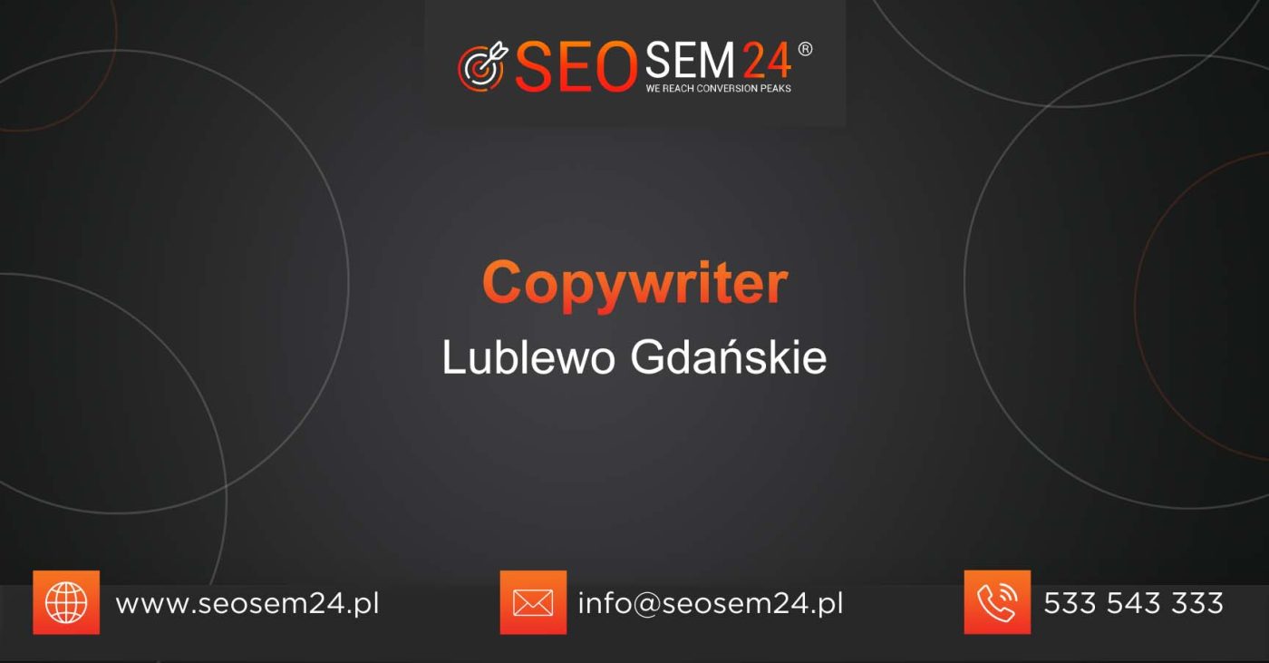 Copywriter Lublewo Gdańskie