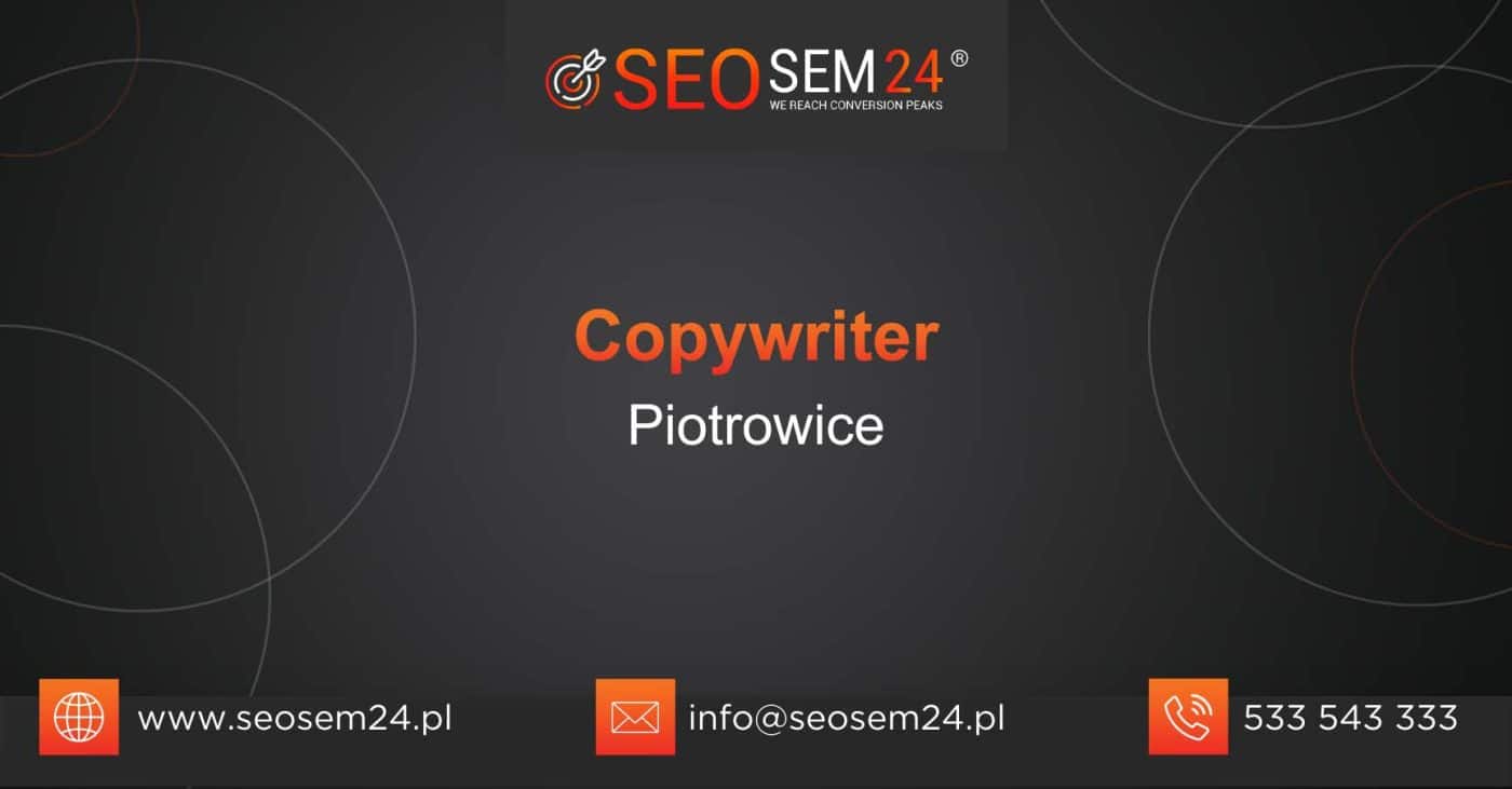 Copywriter Piotrowice