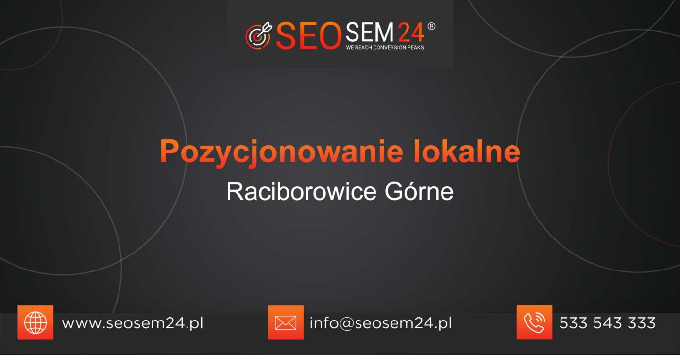 Pozycjonowanie lokalne Raciborowice Górne