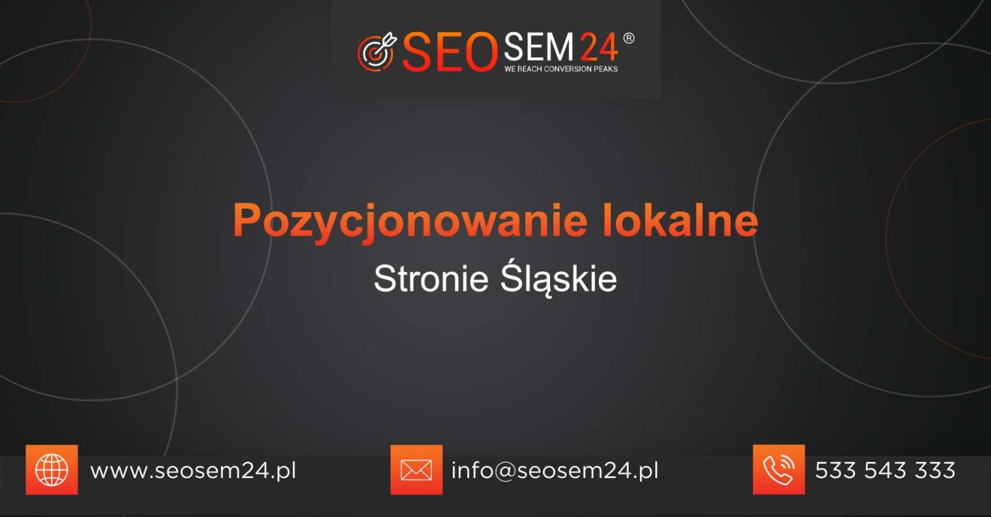 Pozycjonowanie lokalne Stronie Śląskie