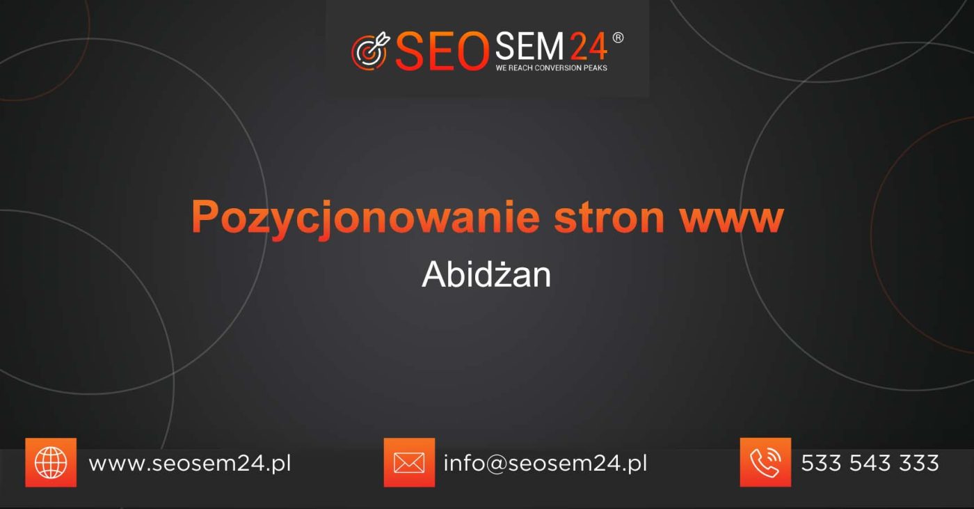 Pozycjonowanie stron www Abidżan