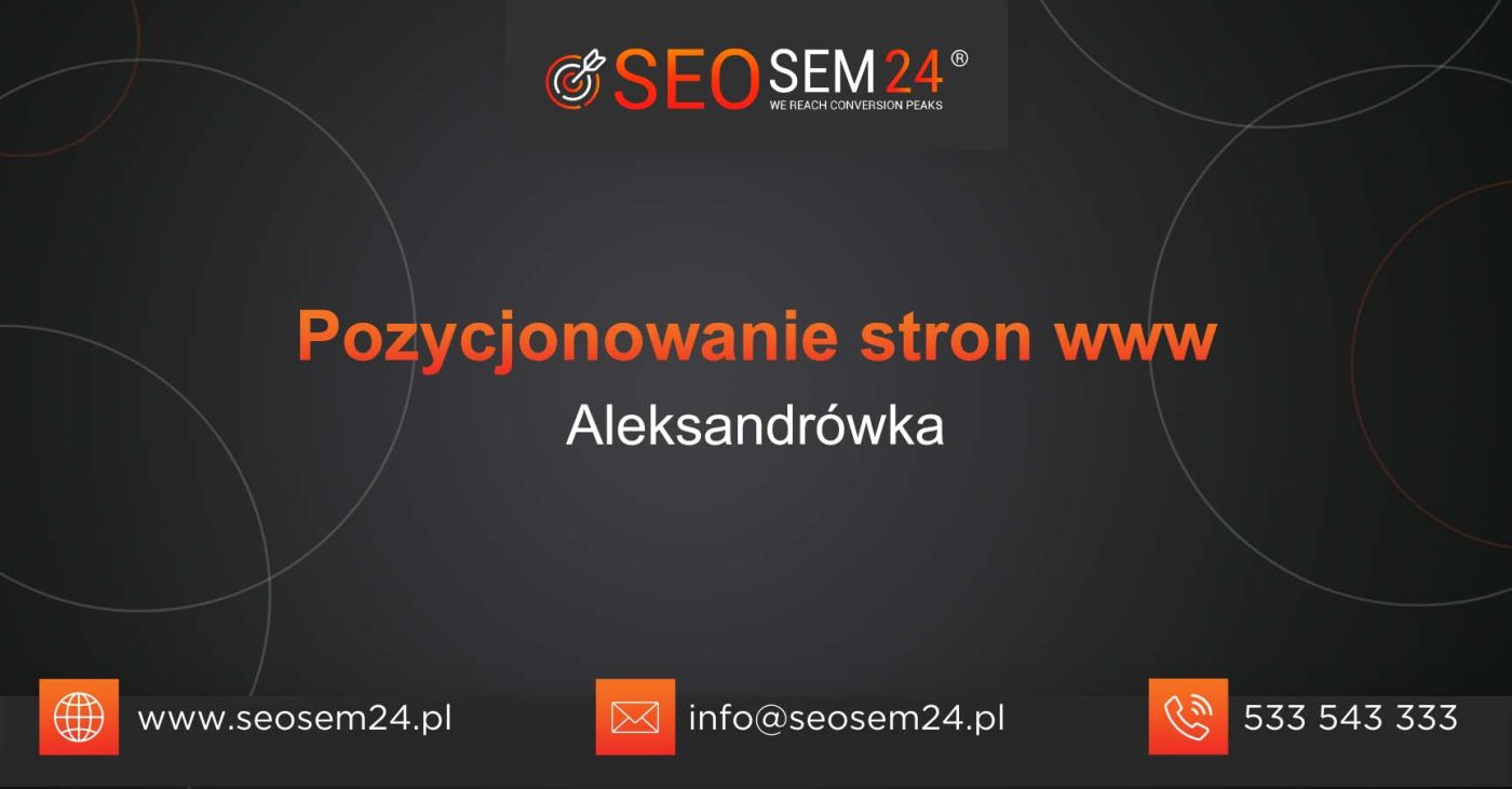 Pozycjonowanie stron www Aleksandrówka