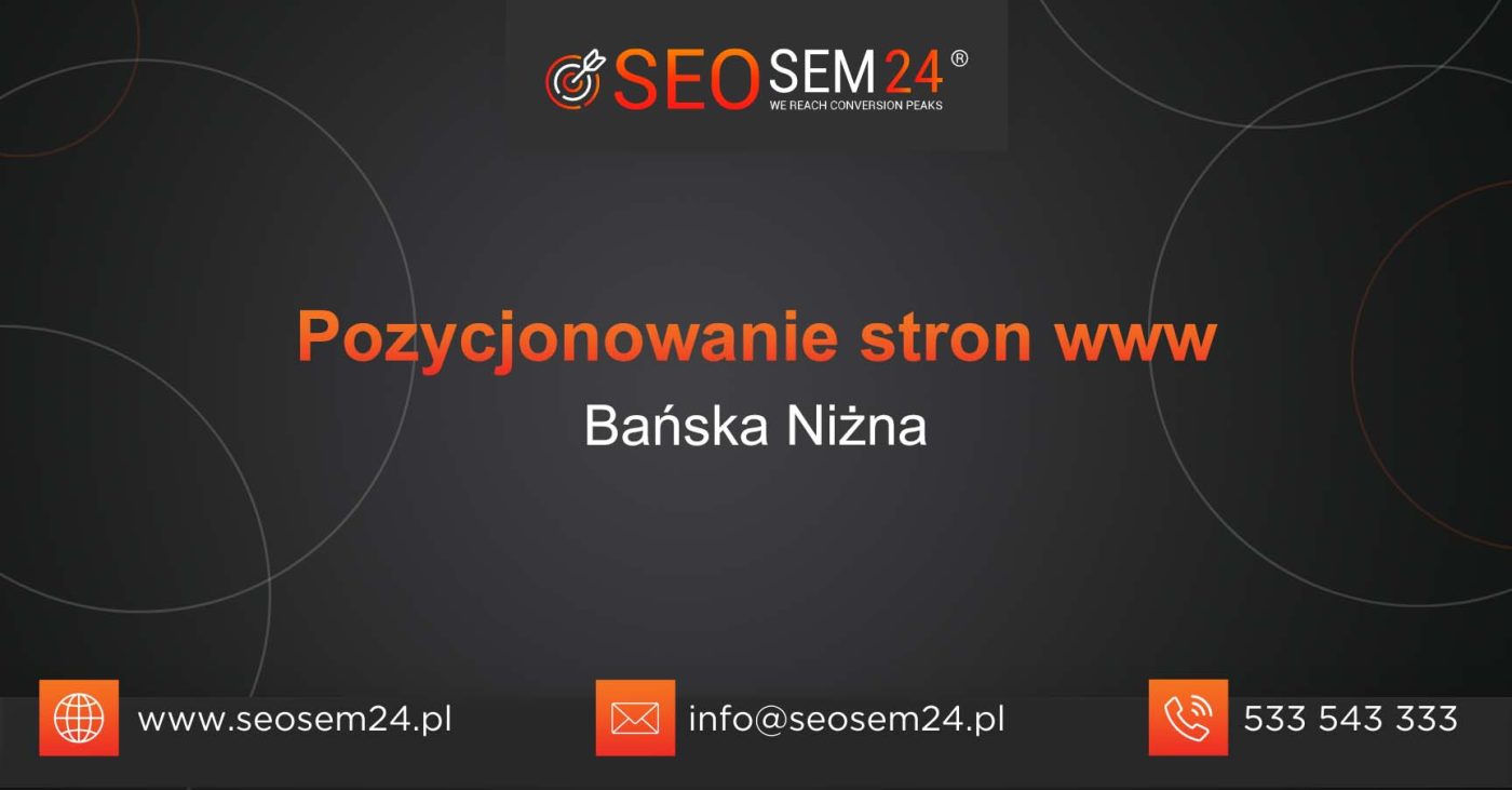 Pozycjonowanie stron www Bańska Niżna