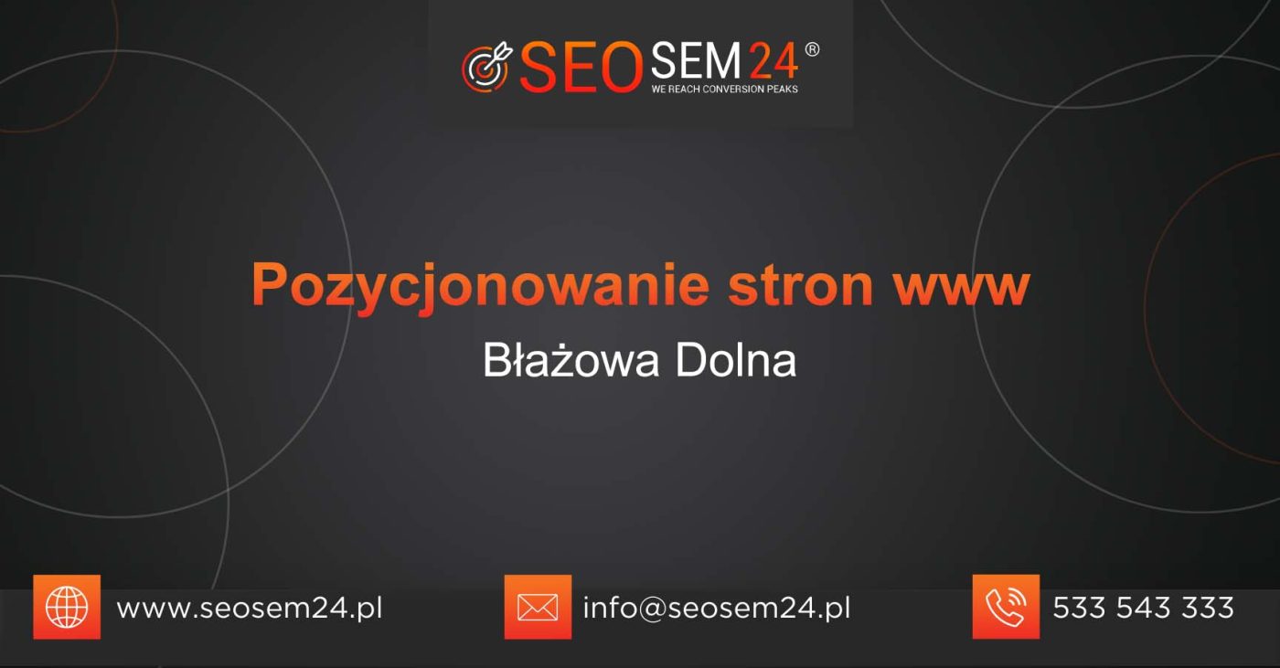 Pozycjonowanie stron www Błażowa Dolna