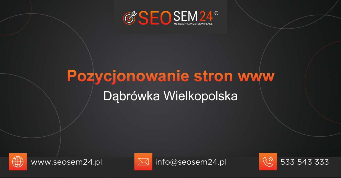 Pozycjonowanie stron www Dąbrówka Wielkopolska