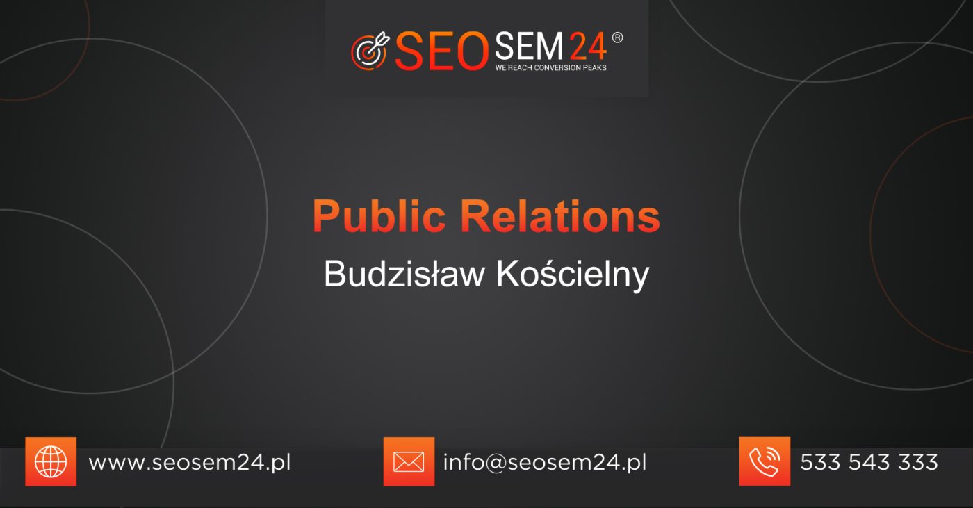 Public Relations Budzisław Kościelny