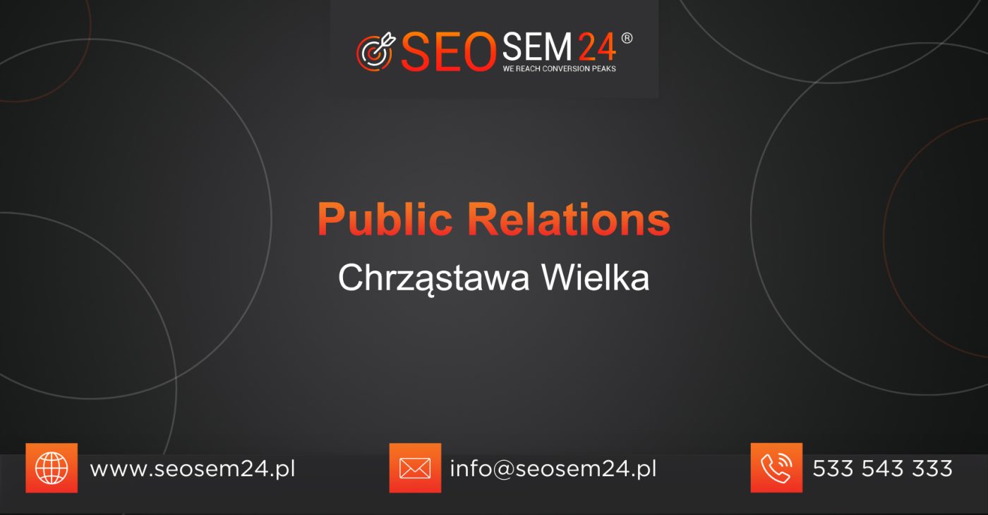 Public Relations Chrząstawa Wielka