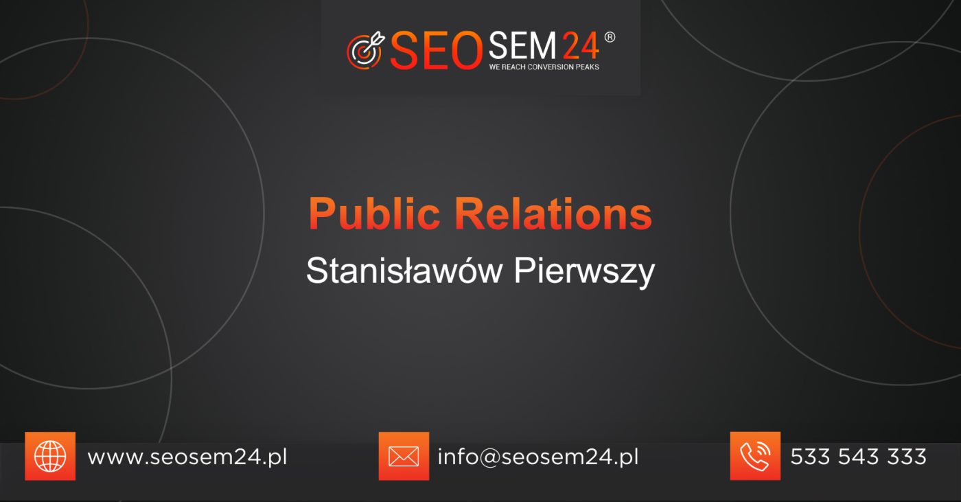 Public Relations Stanisławów Pierwszy