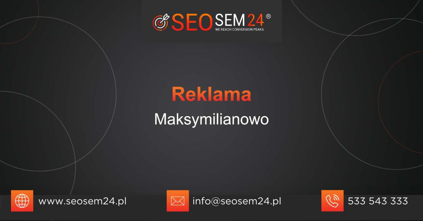 Reklama Maksymilianowo