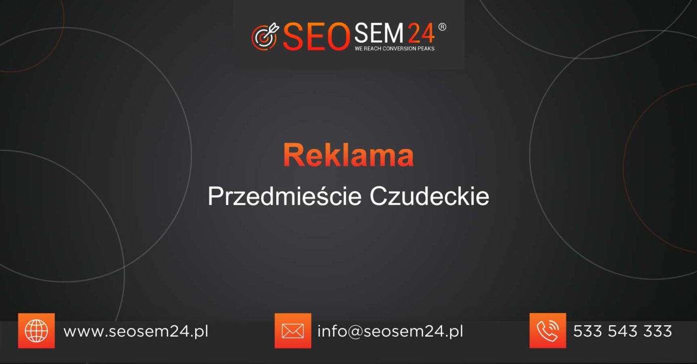 Reklama Przedmieście Czudeckie