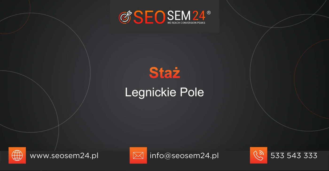 Staż Legnickie Pole