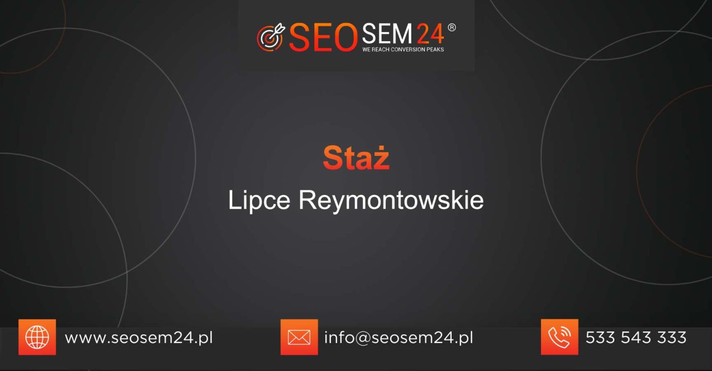 Staż Lipce Reymontowskie