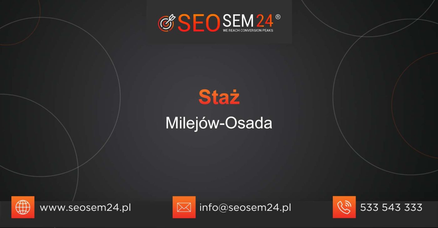 Staż Milejów-Osada