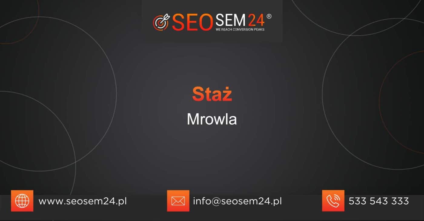 Staż Mrowla