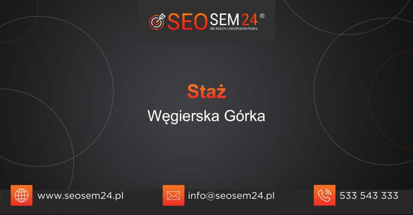 Staż Węgierska Górka