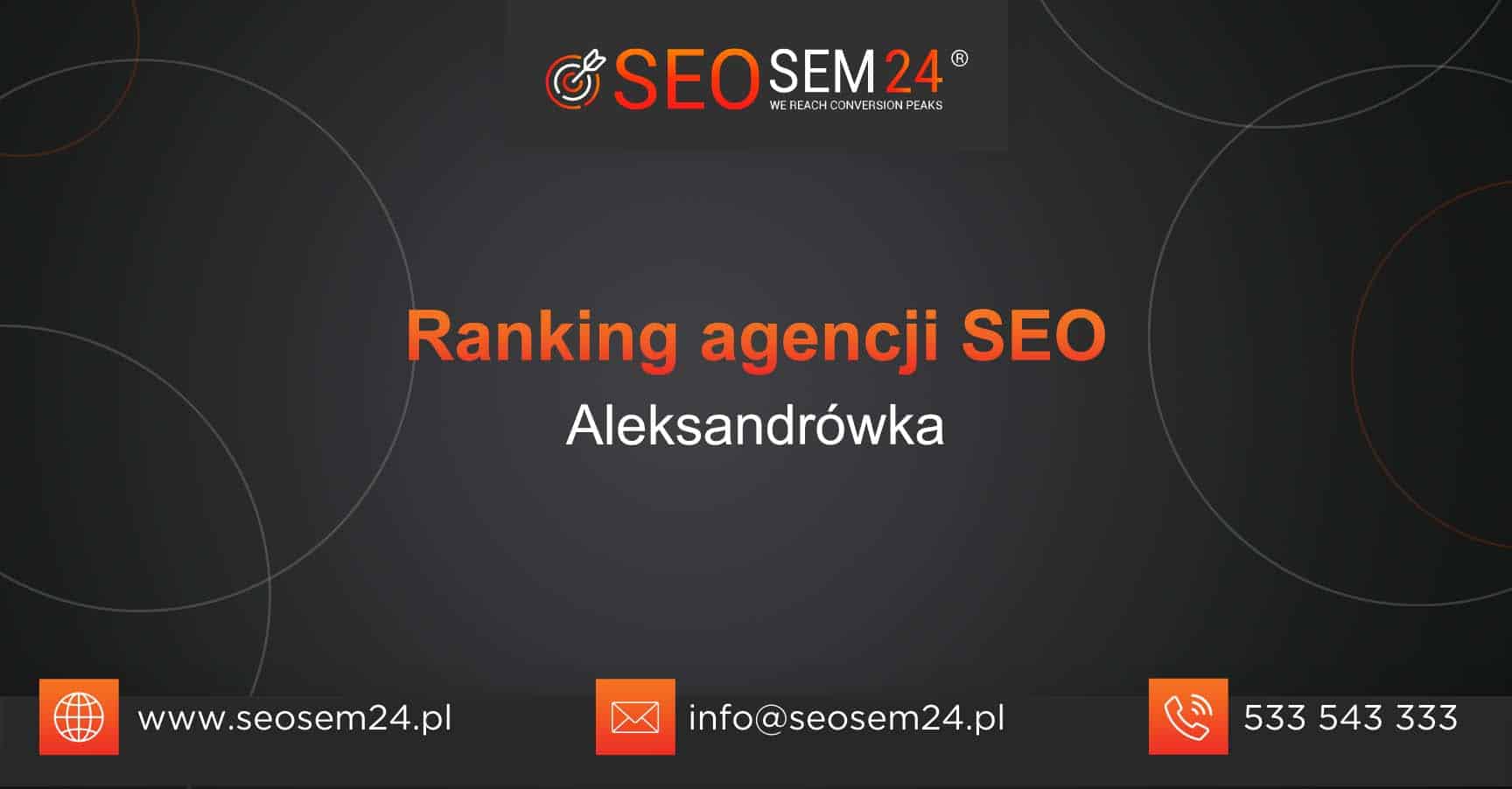 Ranking agencji SEO w Aleksandrówce - Najlepsza agencja SEO w Aleksandrówce