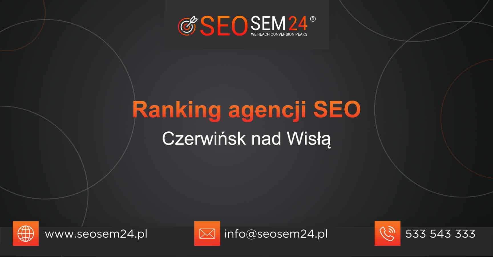 Ranking agencji SEO w Czerwińsku nad Wisłą - Najlepsza agencja SEO w Czerwińsku nad Wisłą