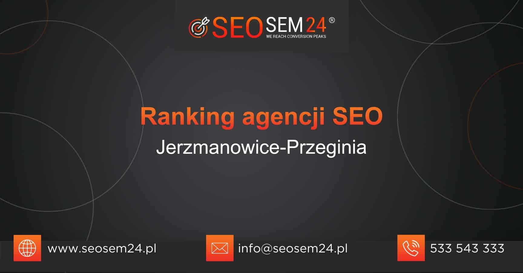 Ranking agencji SEO w Jerzmanowicach-Przegini - Najlepsza agencja SEO w Jerzmanowicach-Przegini