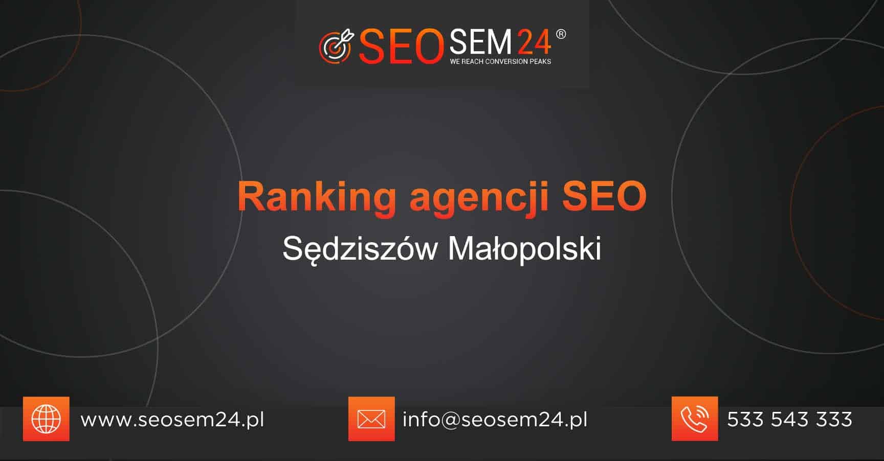 Ranking agencji SEO w Sędziszowie - Najlepsza agencja SEO w Sędziszowie